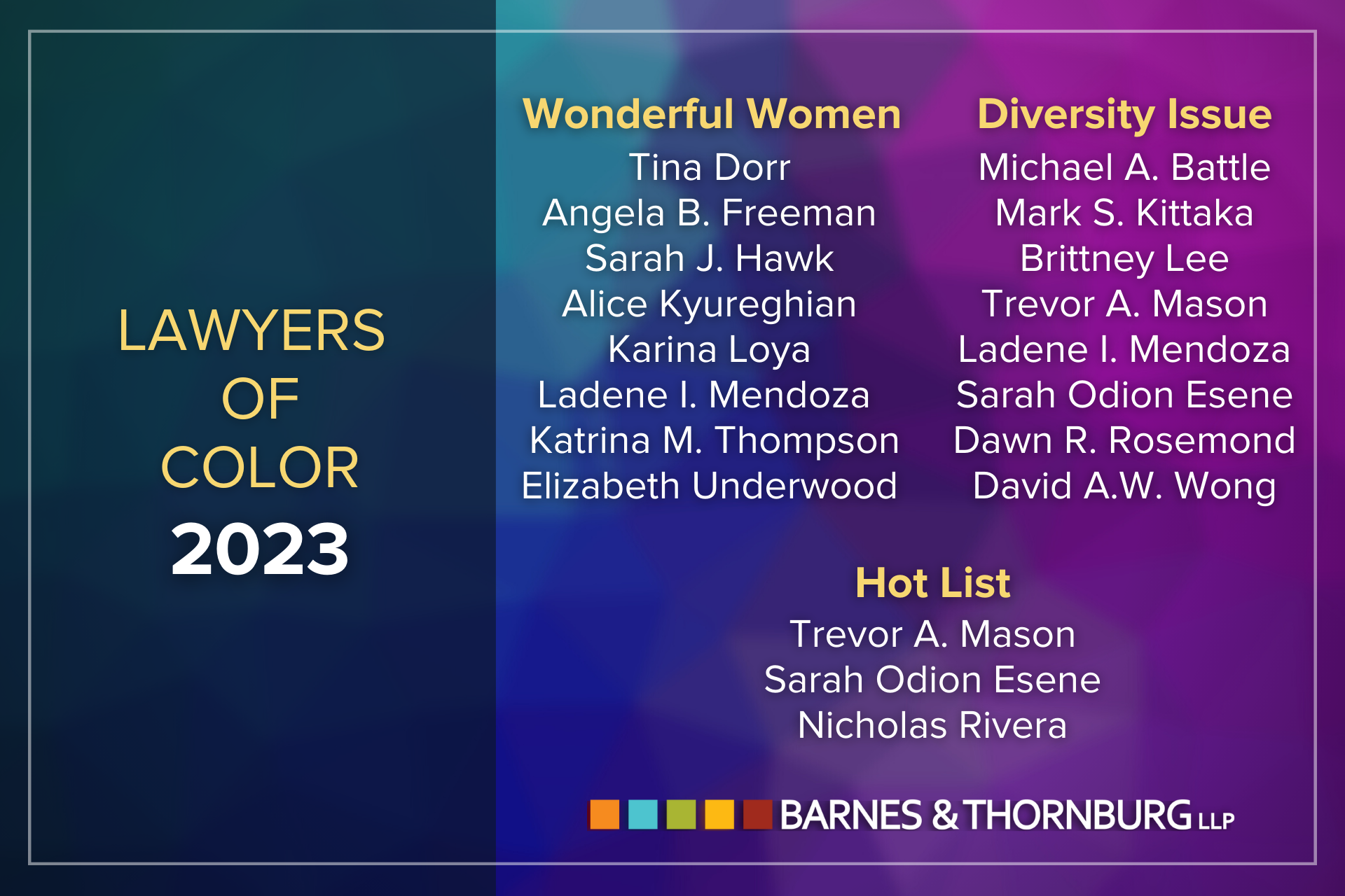 Lawyers Of Color Names 11 Barnes & Thornburg Attorneys To Its 2023