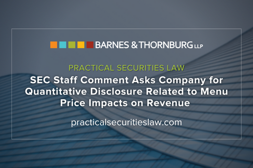 SEC Staff Comment Asks Company for Quantitative Disclosure Related to Menu Price Impacts on Revenue