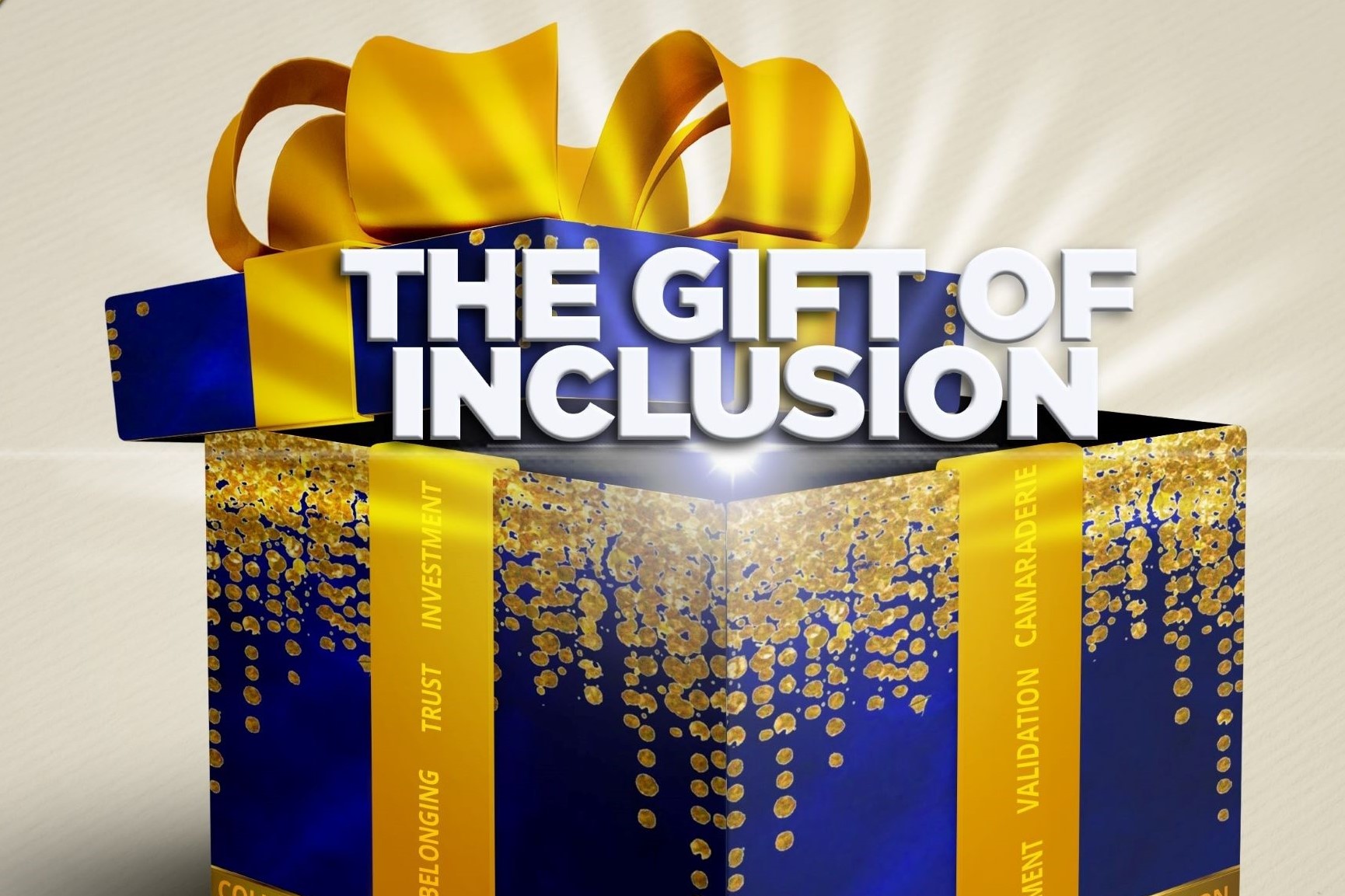 The Gift of Inclusion