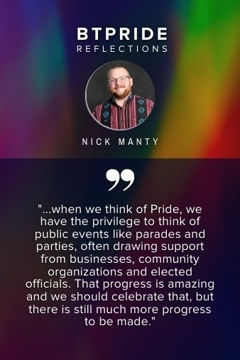 BTPride Reflection from Nick Manty